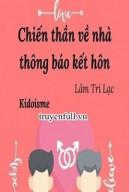 Chiến Thần Về Nhà Thông Báo Kết Hôn