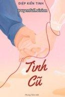 Tình Cũ - Diệp Kiến Tinh