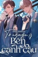 Tớ Nguyện Ý Bên Cạnh Cậu